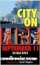 City on fire September 11  23 elul 5761